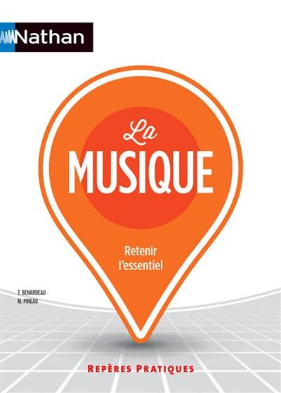 La musique : retenir l'essentiel