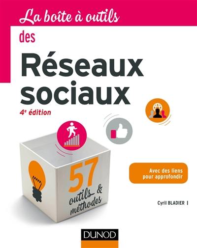 La boîte à outils des réseaux sociaux