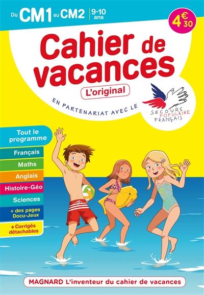 Cahier de vacances du CM1 au CM2, 9-10 ans : tout le programme