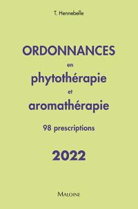 Ordonnances en phytothérapie et aromathérapie : 98 prescriptions : 2022