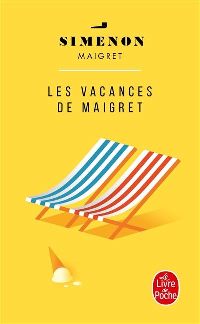 Les vacances de Maigret