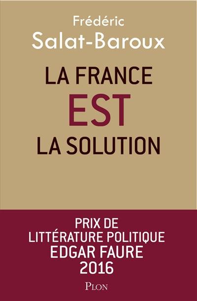 La France est la solution