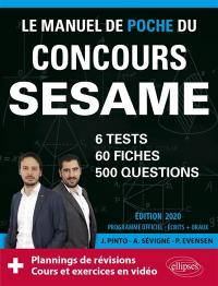 Le manuel de poche du concours Sésame : 6 tests, 60 fiches, 500 questions