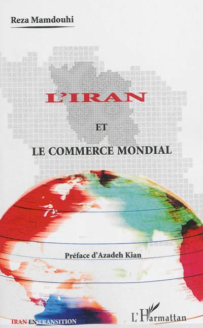 L'Iran et le commerce mondial