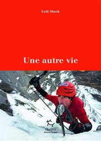 Une autre vie