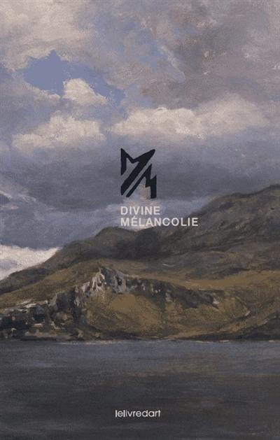 Divine mélancolie