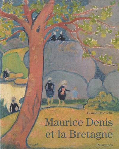 Maurice Denis et la Bretagne