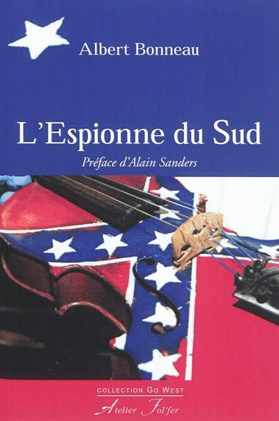 L'espionne du Sud