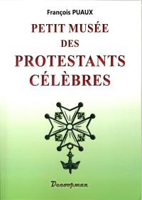 Petit musée des protestants célèbres