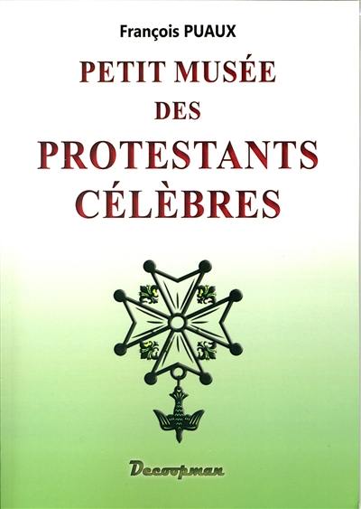 Petit musée des protestants célèbres