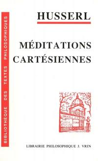 Méditations cartésiennes : introduction à la phénoménologie