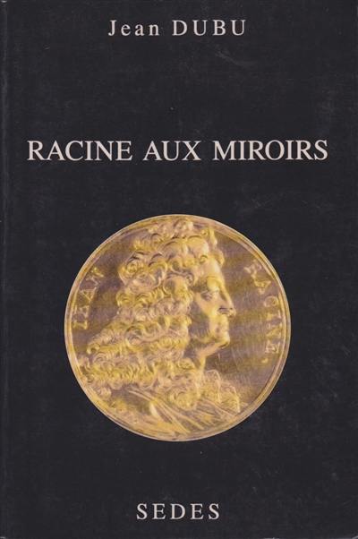 Racine aux miroirs