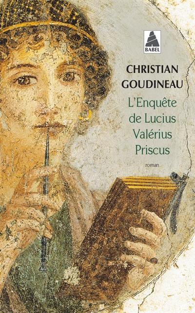 L'enquête de Lucius Valérius Priscus