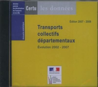 Transports collectifs départementaux : écolution 2002-2007