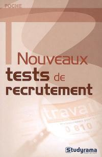 Nouveaux tests de recrutement