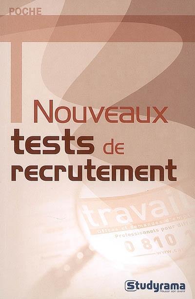 Nouveaux tests de recrutement