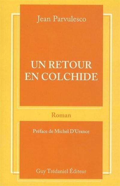 Un retour en Colchide