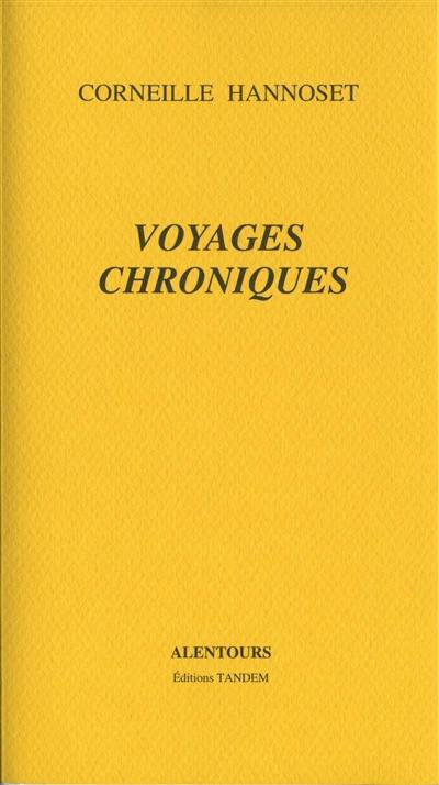 Voyages chroniques