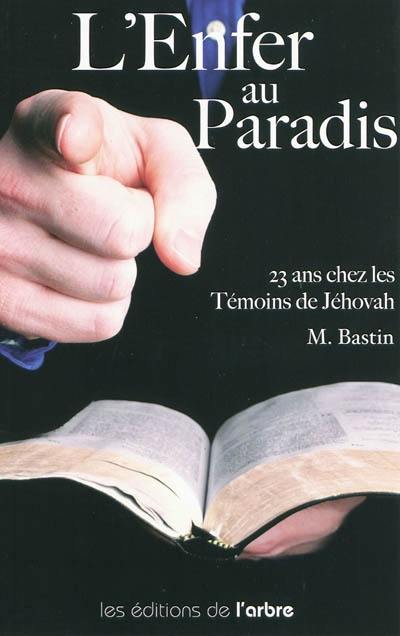 23 ans chez les témoins de Jéhovah : l'enfer au paradis