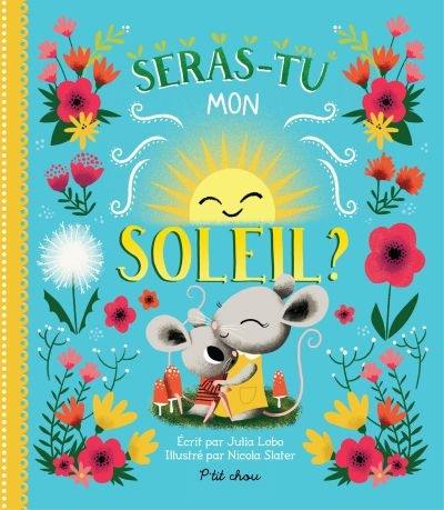 Seras-tu mon soleil ?