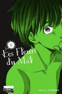 Les fleurs du mal. Vol. 6