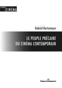 Le peuple précaire du cinéma contemporain