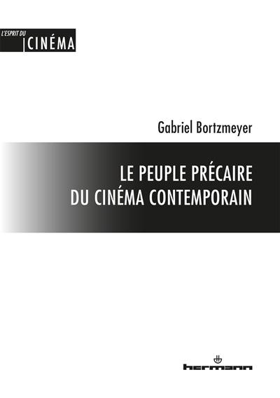 Le peuple précaire du cinéma contemporain