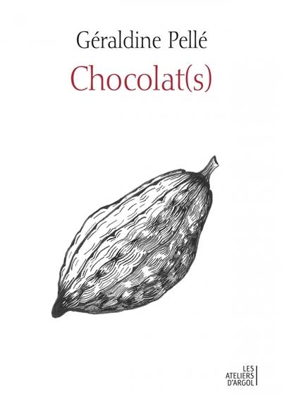 Chocolat(s) : histoire d'une rencontre