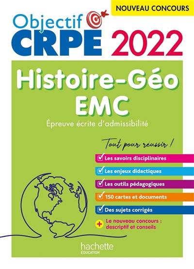 Histoire géo, EMC : épreuve écrite d'admissibilité : nouveau concours 2022