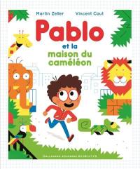 Pablo et la maison du caméléon