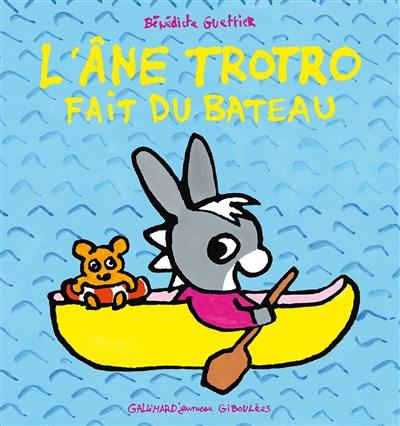 L'âne Trotro. Vol. 14. L'âne Trotro fait du bateau