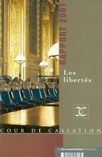 Rapport de la cour de cassation 2001 : les libertés