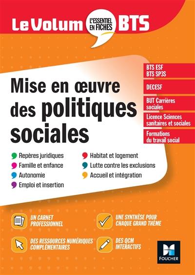 Mise en oeuvre des politiques sociales : BTS ESF, BTS SP3S, DECESF, BUT carrières sociales, licence sciences sanitaires et sociales, formations du travail social