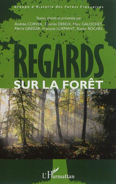 Regards sur la forêt