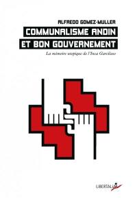 Communalisme andin et bon gouvernement : la mémoire utopique de l'Inca Garcilaso