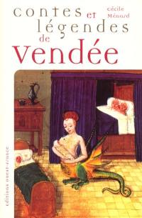 Contes et légendes de Vendée