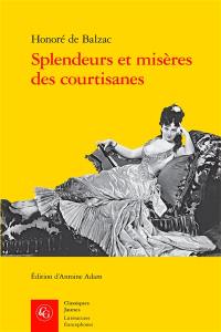 Splendeurs et misères des courtisanes