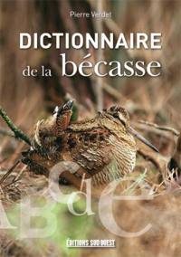 Dictionnaire de la bécasse