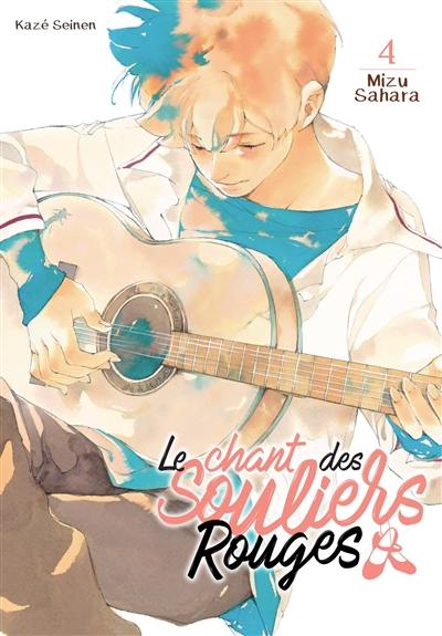 Le chant des souliers rouges. Vol. 4