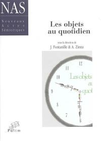 Les objets au quotidien