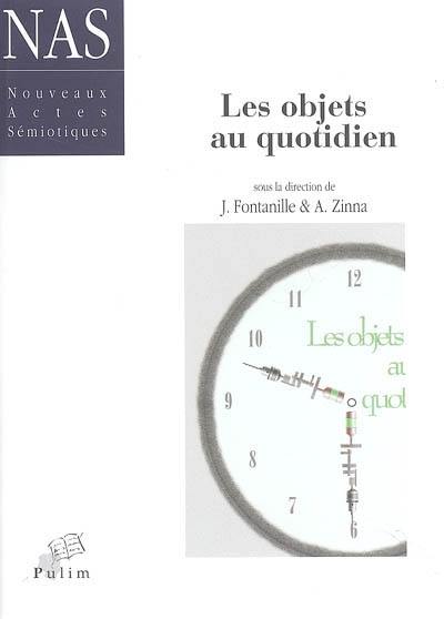 Les objets au quotidien