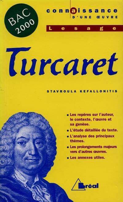 Turcaret, Lesage