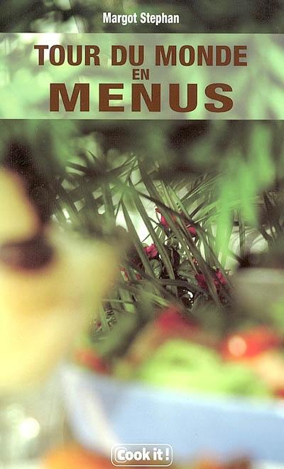 Tour du monde en menus