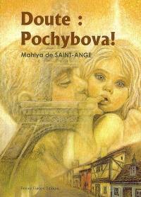 Doute : Pochybova !