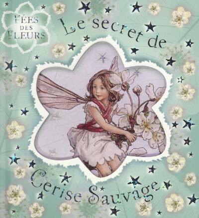 Le secret de Cerise sauvage