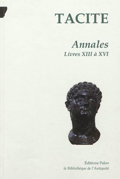 Annales. Vol. 3. Livres 13 à 16 : Néron