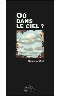 Où dans le ciel ?