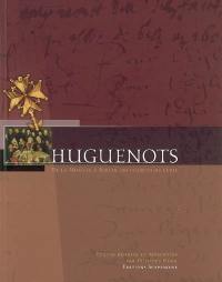 Huguenots : de la Moselle à Berlin, les chemins de l'exil