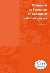 Référentiel de formation en sécurité et sûreté biologiques : fiches techniques