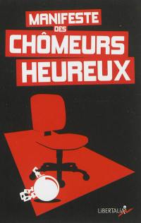 Manifeste des chômeurs heureux